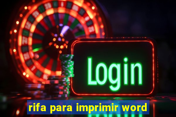 rifa para imprimir word